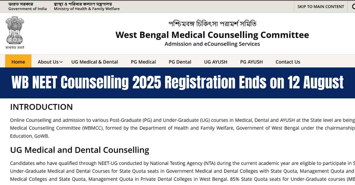 WB NEET Counselling 2025: Registration Deadline Ends Today; Apply at wbmcc.nic.in